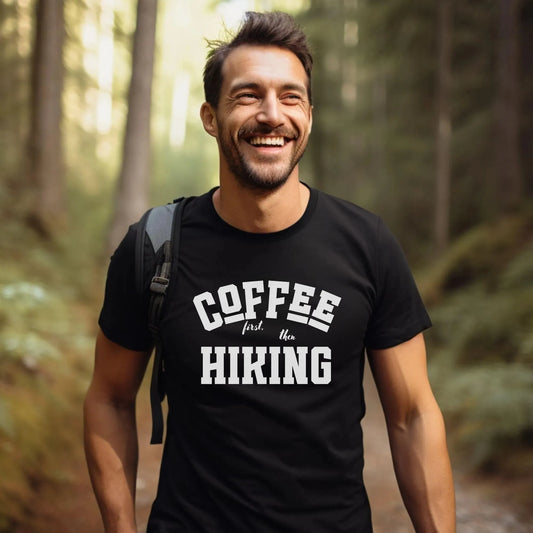 Coffee First, Then Hiking T-Shirt - Adventure Threads Company