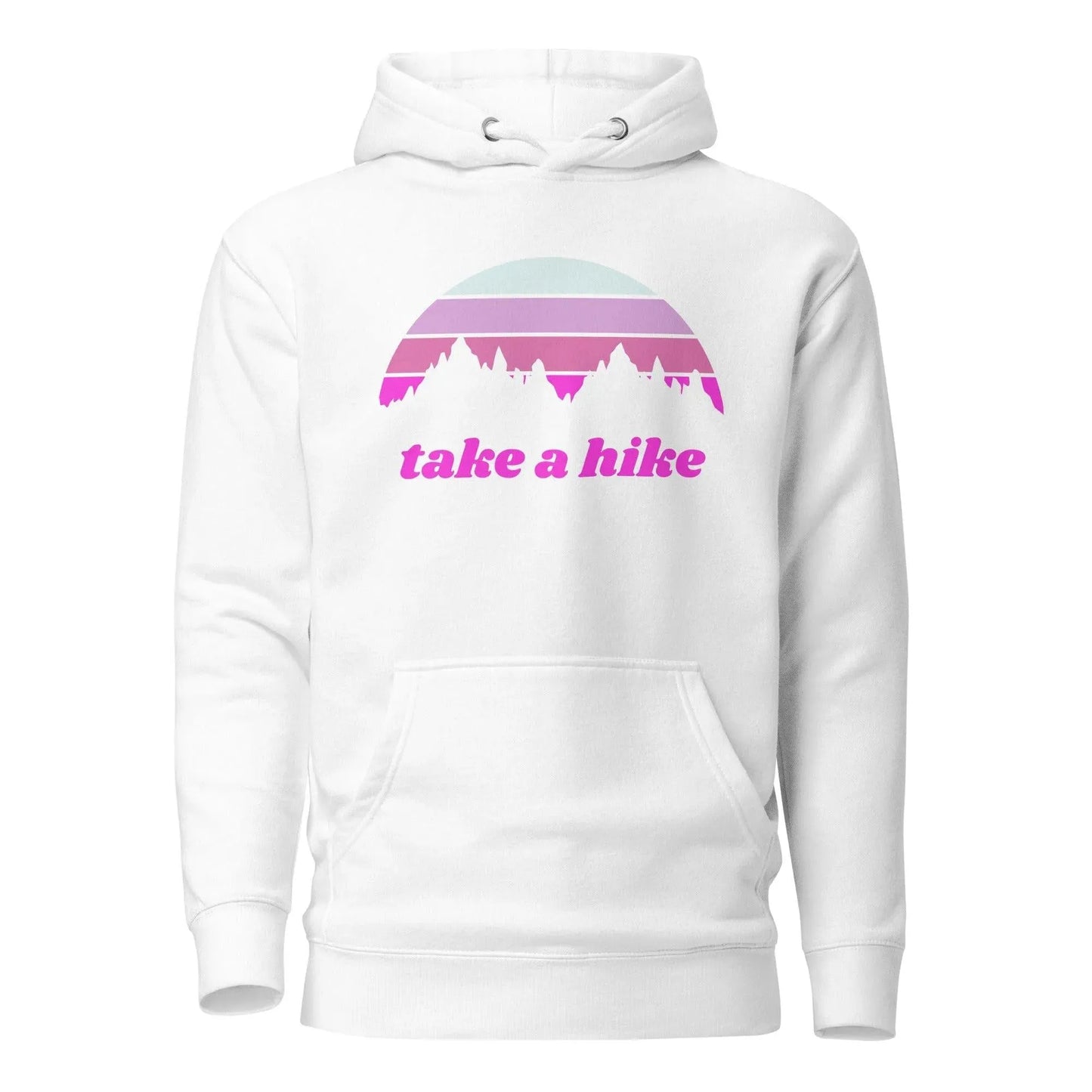 Take a Hike Hoodie - Adventure Threads Company