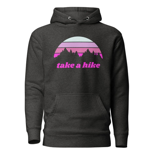 Take a Hike Hoodie - Adventure Threads Company